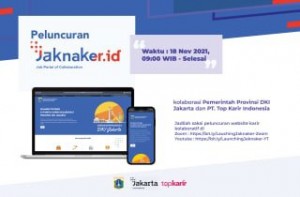 Peluncuran Website Karir Kolaboratif Jaknaker.id untuk Berdayakan Talenta Muda Ibukota | TopKarir.com