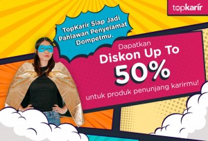 Pahlawan Dompetmu Datang, TopKarir Bagi-bagi Voucher Up-to 50% Bikin Makin PeDe Berkarir! | TopKarir.com