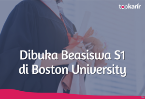 Dibuka Beasiswa S1 di Boston University | TopKarir.com